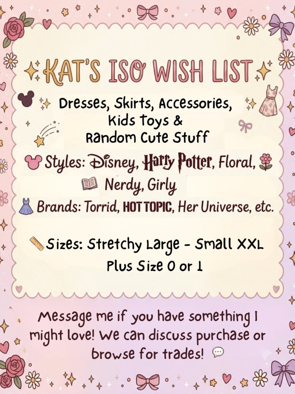 💖 Kat’s ISO Wish List 💖 Read Description!